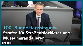 Bundestagsdebatte über Strafen für Straßenblockierer und Museumsrandalierer am 27.04.23