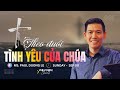 Theo Đuổi Tình Yêu Của Chúa | MS Paul Dương Lê | HT VNextGen Thế Hệ Nối Tiếp