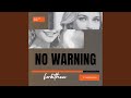 No Warning
