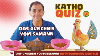 KathoQuiz 50: Das Gleichnis vom Sämann