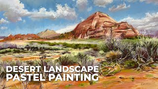 Landscape Painting with Pastels - Desert