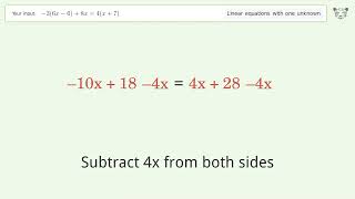Solve -3(6x-6)+8x=4(x+7): Linear Equation Video Solution | Tiger Algebra