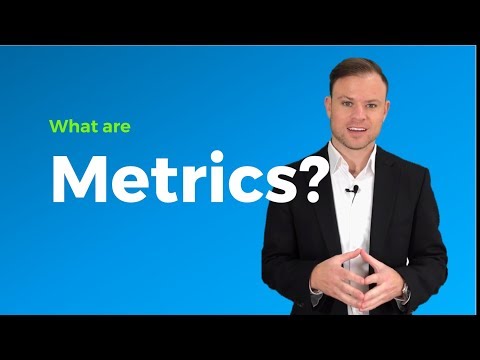 What are metrics? A user guide