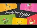 Creating Custom Image Slider using JavaScript