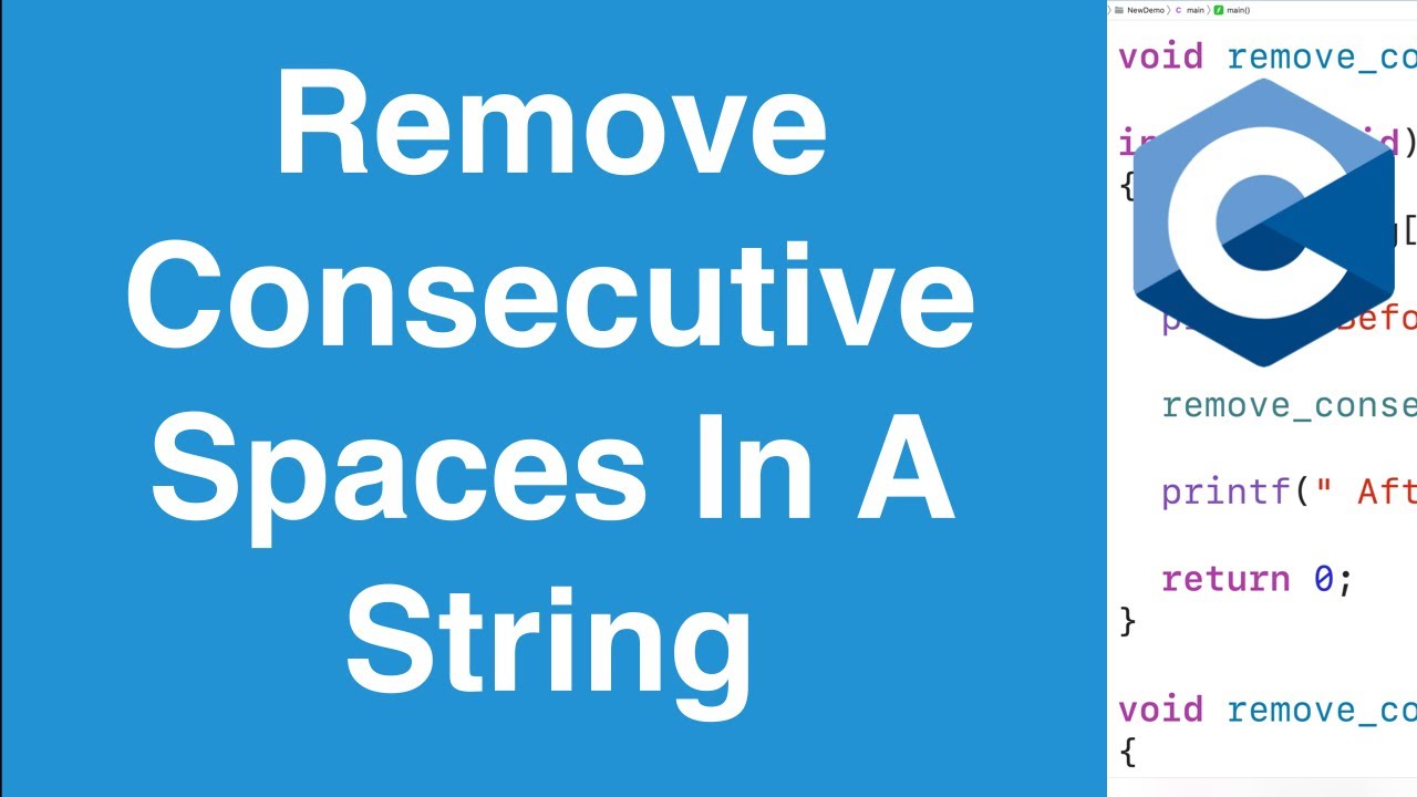 Remove Consecutive Spaces In A String | C Programming Example - YouTube