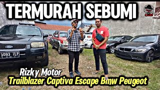 Rizky Motor Grosir Mobil bekasTermurah 20Jutaan Escape l200 Bmw Peugeot Captiva Trailblazer