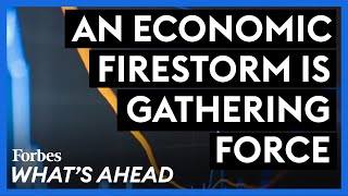 An Economic Firestorm Is Gathering Force—Here Are The Indicators To Pay Close Attention To