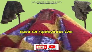 BEST OF AJOFOYINBO-OTA