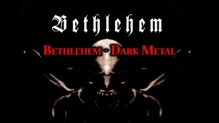 Bethlehem - Veiled Irreligion (Live)