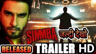 Simba | Simmba HD Trailer | Simmba Official Trailer - Ranveer Singh | Simmba Trailer Released