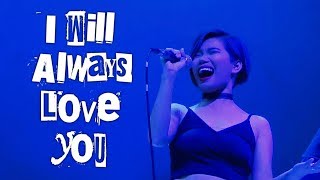 KATRINA VELARDE - I Will Always Love You (The MusicHall Metrowalk | August 15, 2018) #HD720p