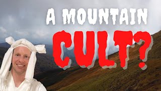 Joining a mountain cult