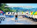 Kata Beach, Phuket weather journal, Thailand, 20 November 2024