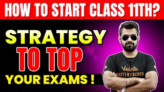 How to Start Class 11th? Strategy to top your Exams! 🔥 Shimon Sir