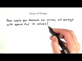 Array of Strings - Intro to Java Programming
