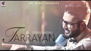 New Punjabi Songs 2015 | Tarrayian | Joban Sandhu | Audio Song | 2014 -2015 | Punjabi Songs