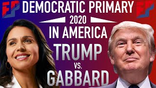 Tulsi Gabbard vs Donald Trump I 2020 Election Night I November 11th, 2019