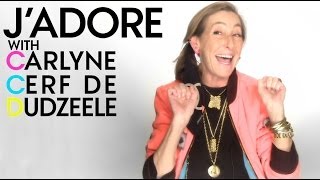 Carlyne Cerf de Dudzeele: J'Adore - Early Career