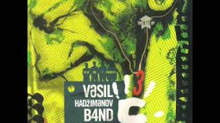 Vasil Hadzimanov Band - Vrstan Bubnar