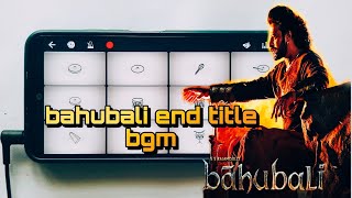Bahubali End Title Background music ||Cover by Vk keys || Prabhas - Rajamouli