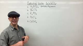 Predicting Water Solubility of Compounds:  Practice Problems