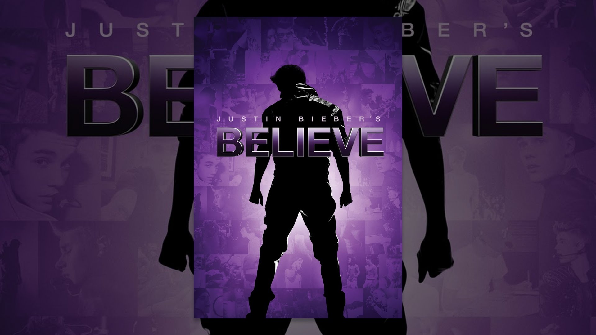 Justin Bieber - Justin Bieber’s Believe Justin Bieber - Justin Bieber’s Believe