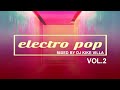 ELECTRO POP ESPAÑOL VOL.2  MIXED BY DJ KIKE VILLA