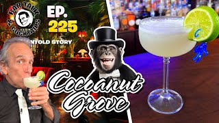 The Cocoanut Grove Cocktail and Nightclub! | Bar Talk \u0026 Cocktails