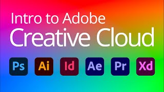 Intro to Adobe Creative Cloud - Jan 2021