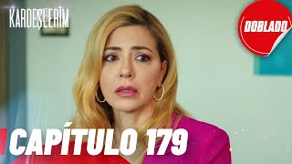 Todo por mi Familia | Kardeslerim - Capítulo 179 | Doblado