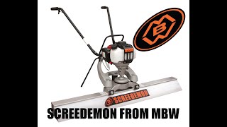 SCREEDEMON concrete screed tool. The Best Finishers START with MBW!