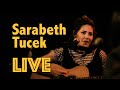 Sarabeth Tucek LIVE