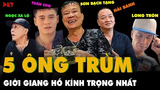 TOP 5 trùm giang hồ MÁU MẶT, từng HÉT RA LỬA khiến dân đao búa Hà Thành KÍNH TRỌNG NHẤT | PKT