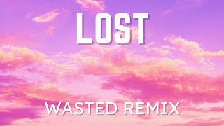 Illenium - Lost (Wasted Remix) [Euphoric Hardstyle]