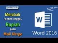 Cara membuat Format Tanggal dan Angka Mail Merge Microsoft Word