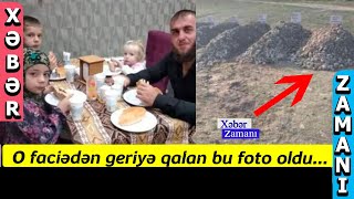 Qusarda vəfat edən ailədən geriyə qalan bu foto oldu...