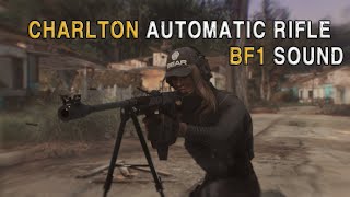 Fallout 4 MOD Charlton Automatic Rifle BF1 Sound