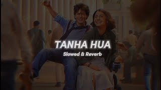Tanha Hua (Slowed & Reverb) - Nooran Sisters ft Rahat Fateh Ali Khan