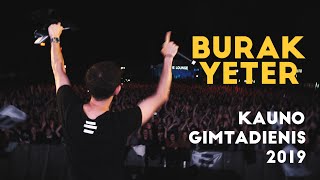 Burak Yeter @ Hanza dienos Kaunas | 2019