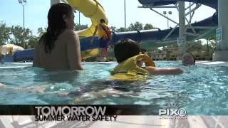 On tomorrow's PIX11 Morning News: SUMMER WATER SAFETY