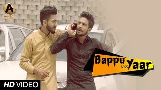 Baapu Vs Yaar (Full Song) | AP Burj | Nav Nausheria | Punjabi Song 2018 | Analog Records