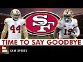 49ers MUST Let These Players Go After The Season In Order To Retool The Roster | 49ers News & Rumors