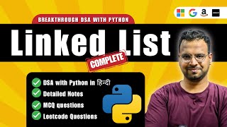 Linked List in Python | Complete Course in Hindi | LeetCode & Interview Questions | #breakthroughDSA