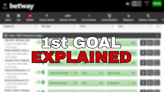 1st Goal Explained Betting And How To Win