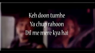 (LYRiCS)Socha Hai Lyrical Video – Baadshaho | Imran Hashmi | Esha Gupta