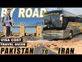 Pakistan to iran by road 🇮🇷 | traveling to Iran by bus | iran solo tour EP 01