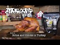 Meat Church : How to Brine and Smoke a Turkey