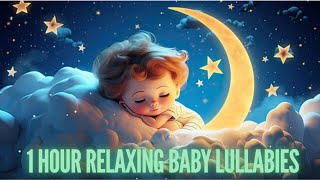 1 HOUR Lullaby Sleep Music For Babies ♫ Babies Fall Asleep Quickly After 5 Minutes