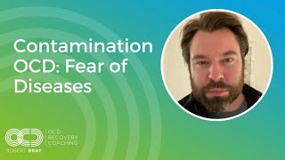 Contamination OCD: Fear of Diseases