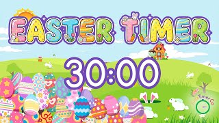 30 Minute Easter Egg Extravaganza! Visual Timer for Kids